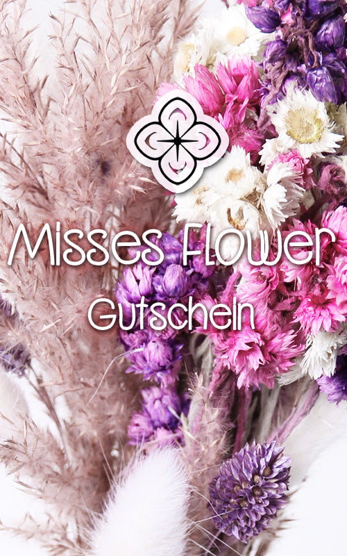 Misses Flower Geschenkgutschein | digital via E-Mail